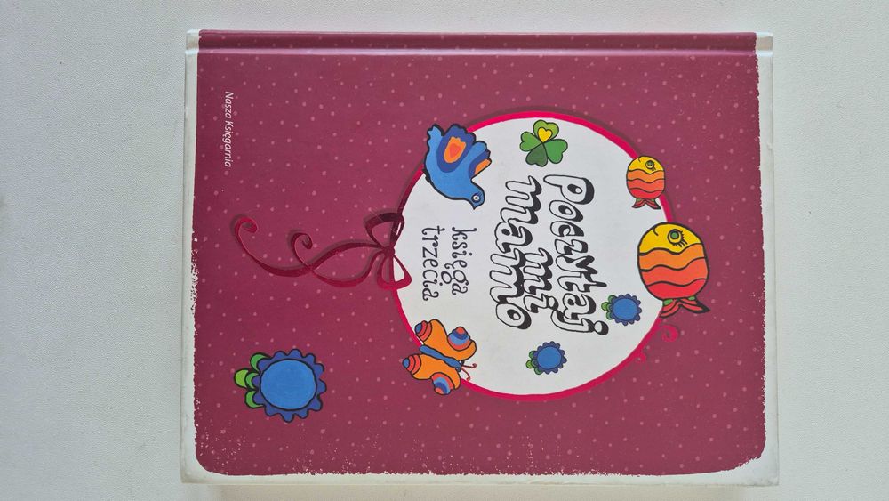 "Poczytaj mi Mamo" - część 3