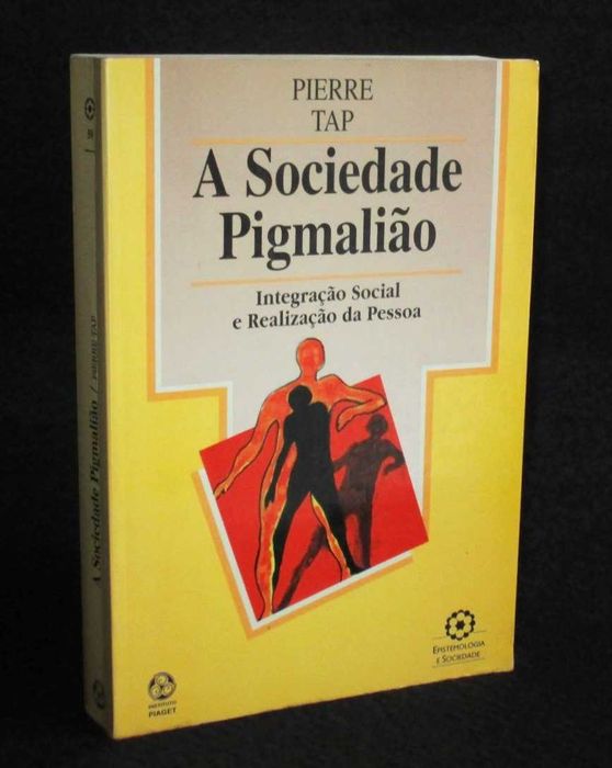 Livro A Sociedade Pigmalião Pierre Tap