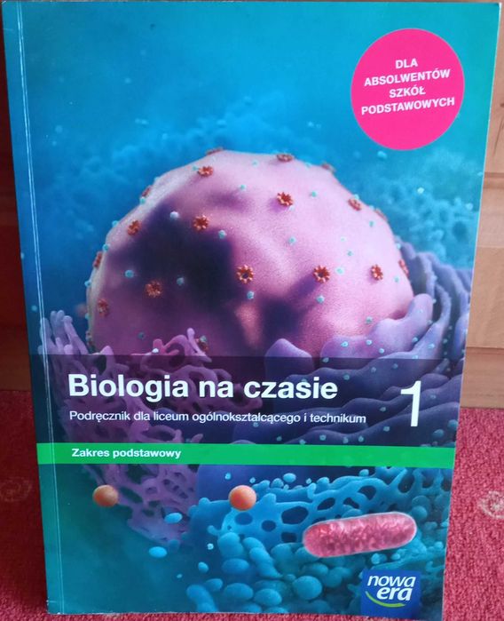 Podręcznik do biologii dla klasy 1 liceum nowa era Biologia na czasie