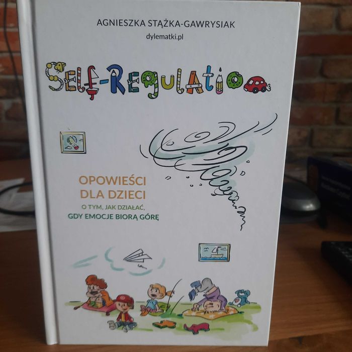 Self Regulation Agnieszka Stążka- Gawrysiak