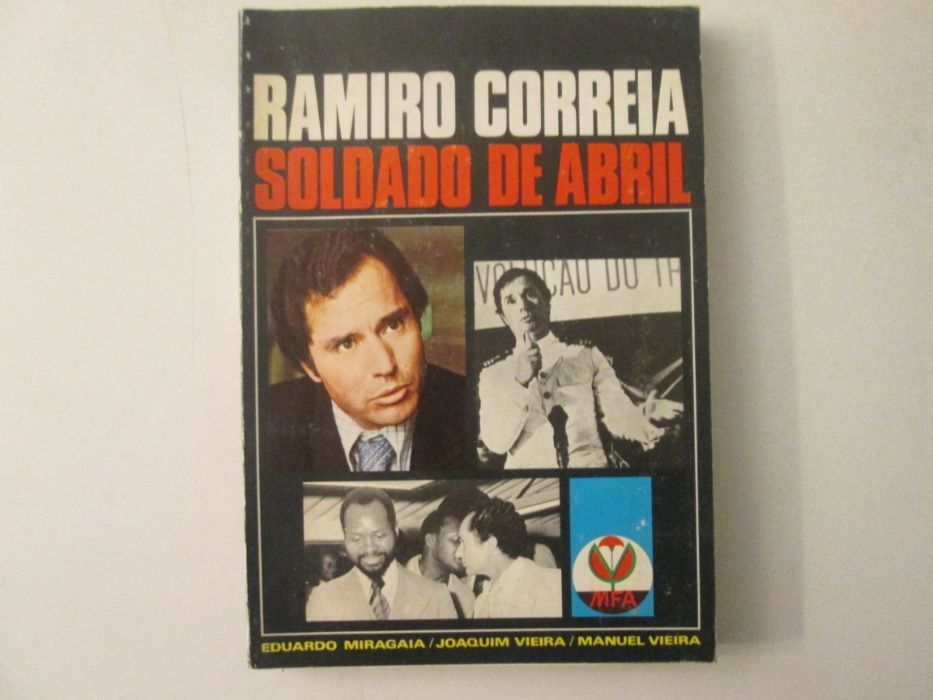 Ramiro Correia, Soldado de Abril- Vários Autores