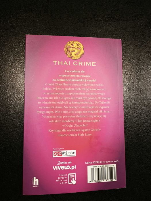 Książka „Thai crime. Zabójstwo w kraju uśmiechu”, autor Joanna Jodełka