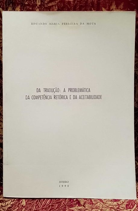 Da Tradução: A Problemática da Competência Retórica