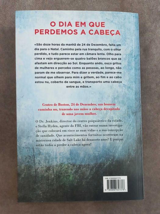 Javier Castillo - O Dia em que Perdemos a Cabeça