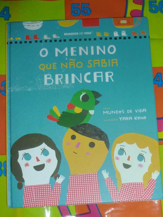 O menino que não sabia brincar