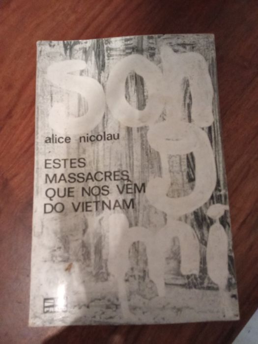 Livro Estes massacres que nos vêm do Vietname