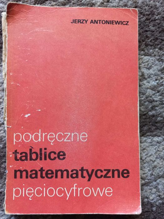 Podręczne tablice matematyczne pięciocyfrowe - wydanie z 1988 roku