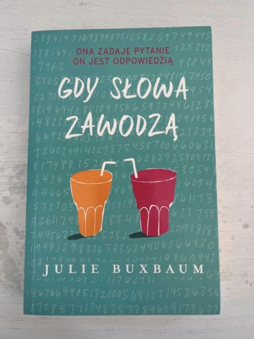 Julie Buxbaum Gdy słowa zawodzą
