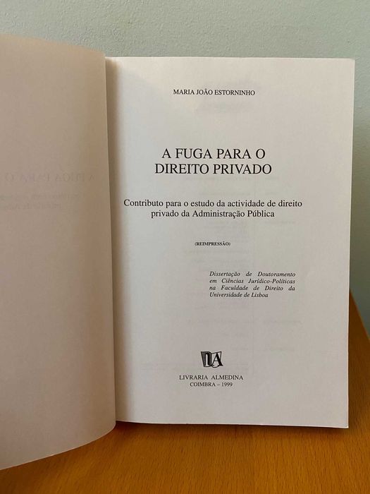 A Fuga Para o Direiro Privado - Maria João Estorninho