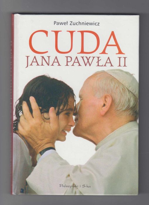 Cuda Jana Pawła II .