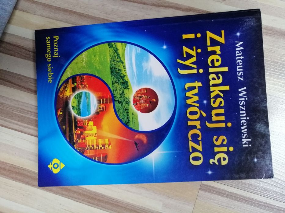 Zrelaksuj się i żyj twórczo.