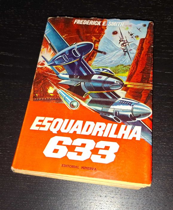 Esquadrilha 633 . livro