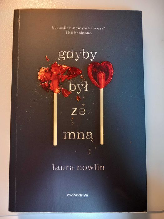 "Gdyby był ze mną" Laura Nowlin