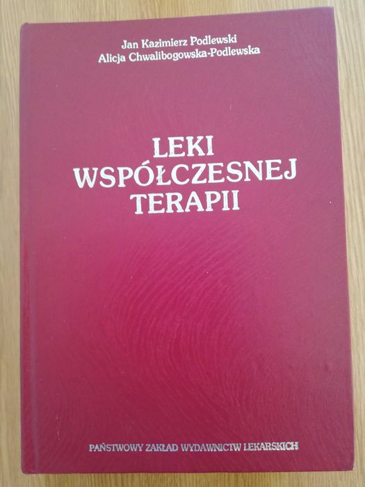 Leki współczesnej terapii - PZWL - 1989 rok - Jan Podlewski