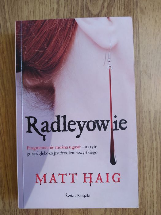 'Radleyowie' - Matt Haig
