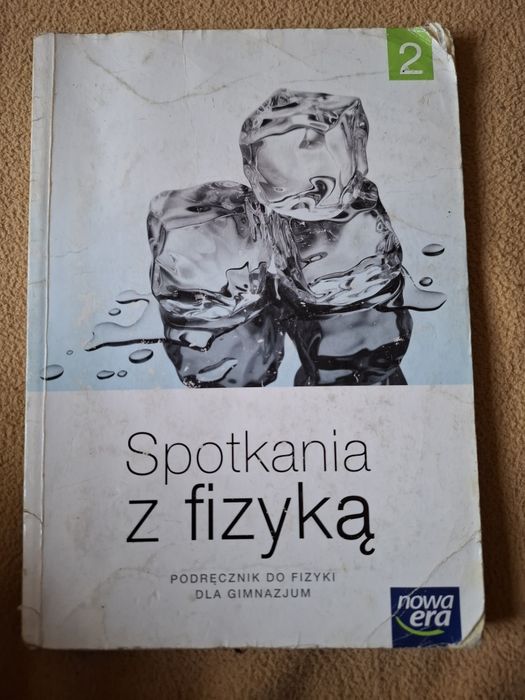 Spotkanie z fizyką 2 Podręcznik gimnazjum Nowa era