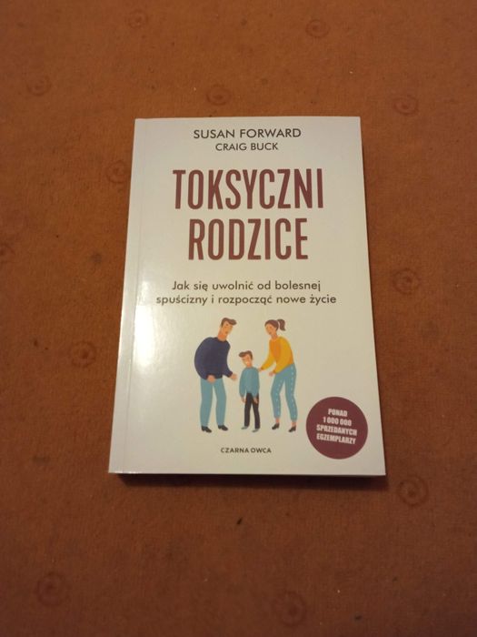 Toksyczni rodzice Susan Forward