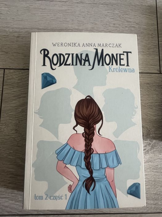 Rodzina Monet Królewna tom 2 cz 1