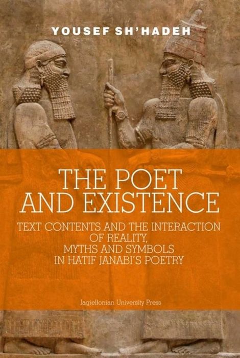 The Poet and Existence Wydawnictwo Uniwersytetu Jagiellońskiego Yousef