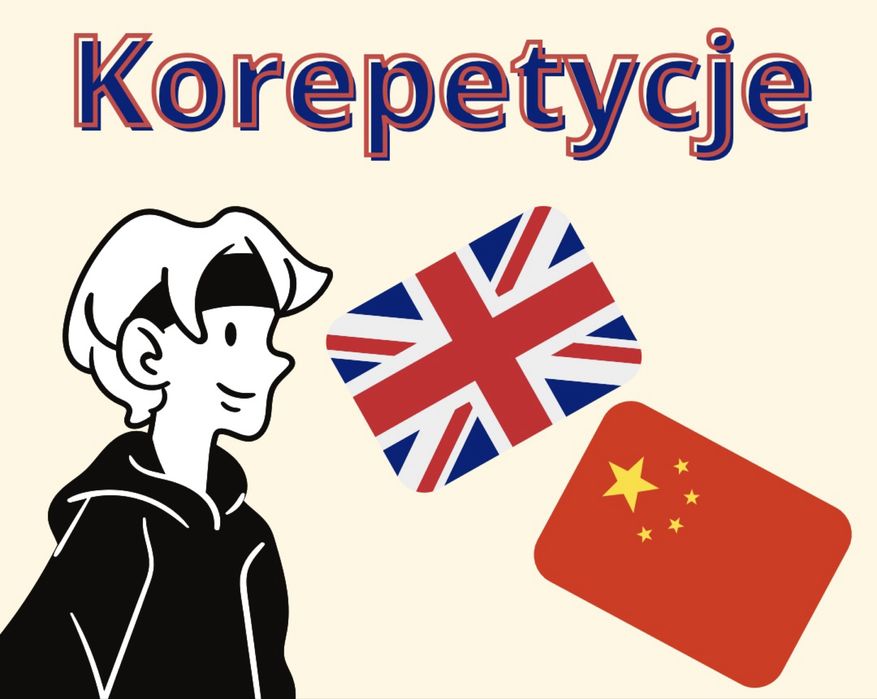 Korepetycje: języki angielski i chiński