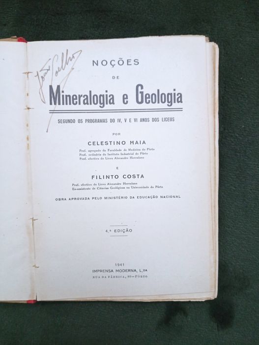 Noções de Mineralogia e Geologia: IV, V e VI  Anos dos Liceus -1941