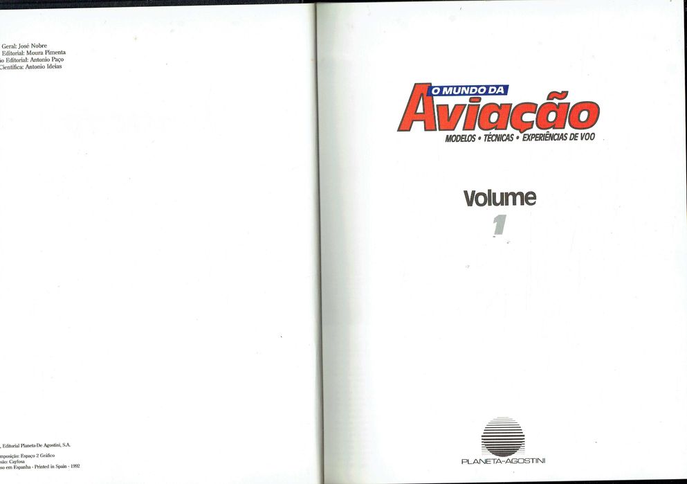 14759
O MUNDO DA AVIAÇÃO- MODELOS TÉCNICAS E EXPERIÊNCIAS DE VOO