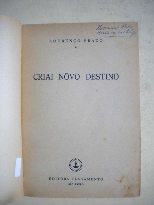Leis ocultas para uma vida melhor/Criai novo destino