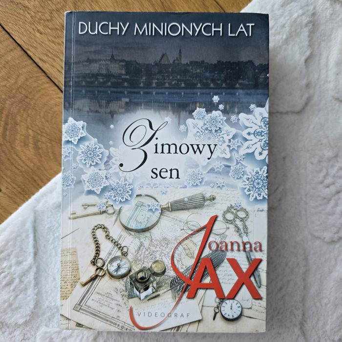 Duchy minionych lat. Zimowy Sen - Joanna Jax