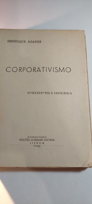 Corporativismo, Antecedentes e Princípios - Henrique Soares