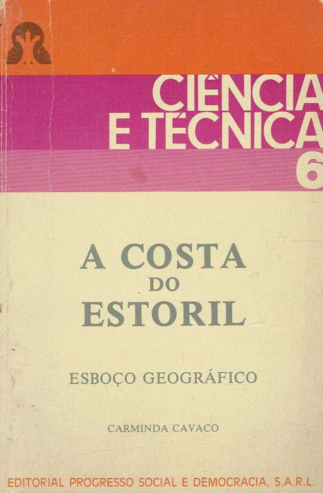 3085

A Costa do Estoril
Esboço Geográfico
Carminda Cavaco