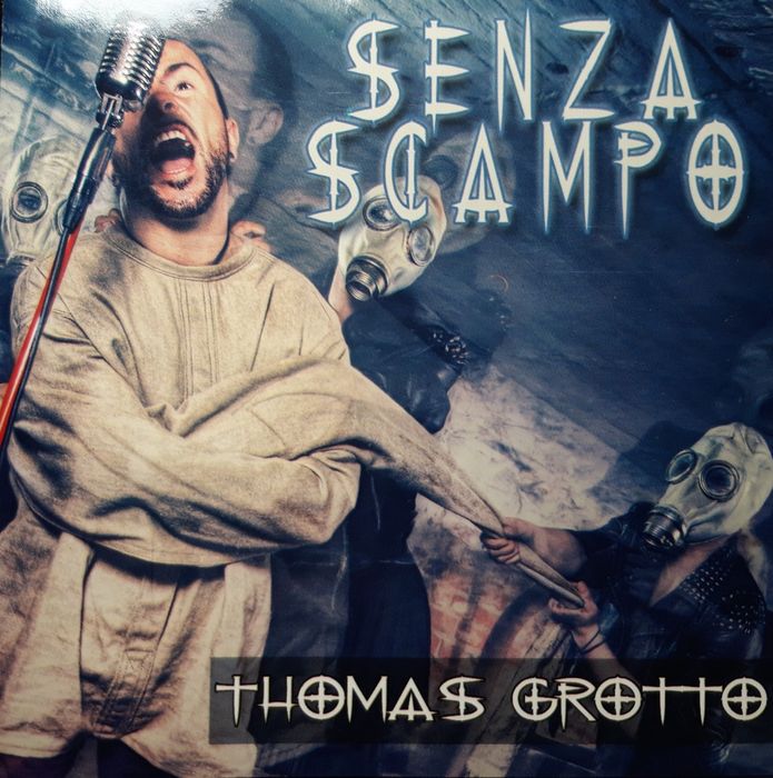 Thomas Grotto - Senza Scampo (CD, 2014)