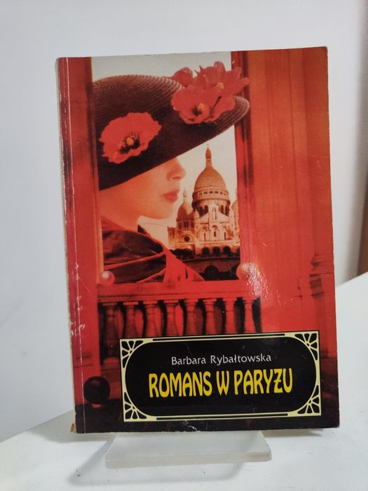 Romans w Paryżu - Barbara Rybałtowska .