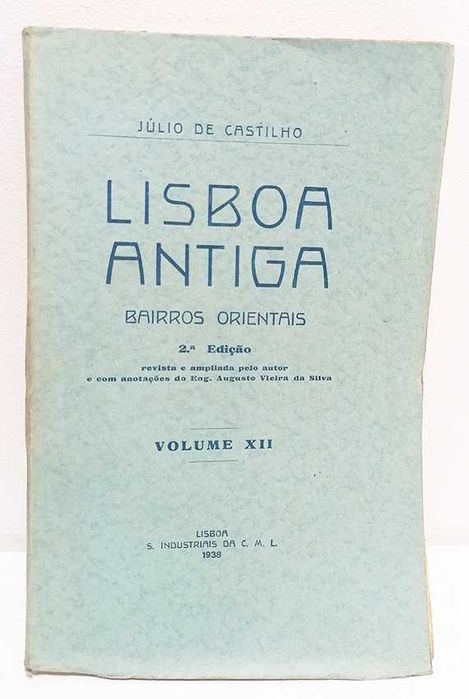 Lisboa Antiga - Bairros Orientais (Volume XII) - 1938