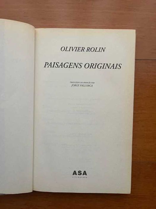 "Paisagens Originais" de Olivier Rolin