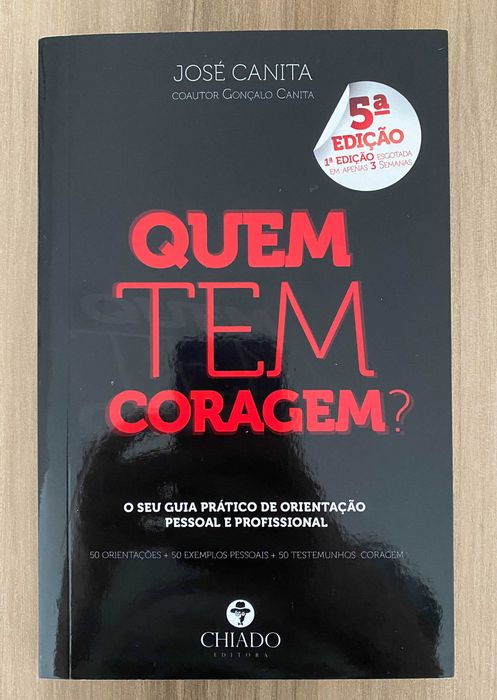Quem Tem Coragem? - José Canita