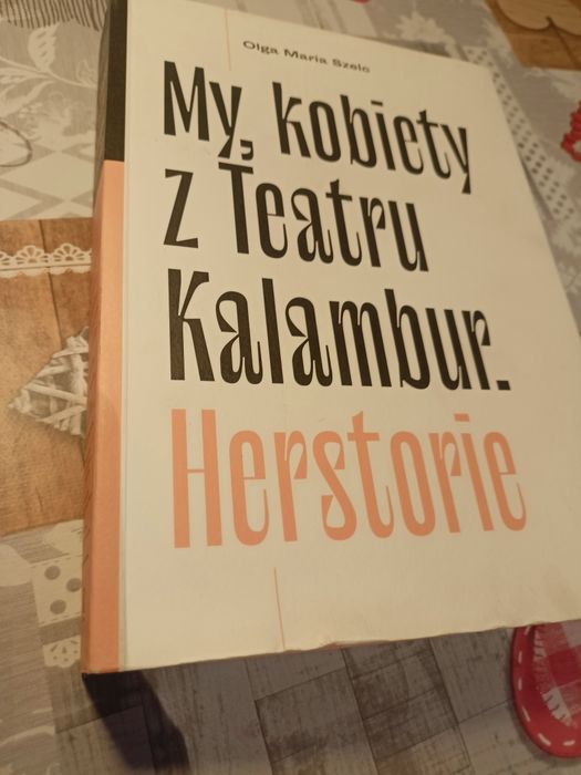 My, kobiety z Teatru Kalambur. Historie