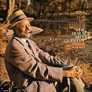 Horace Silver Quintet – "Song For My Father" CD