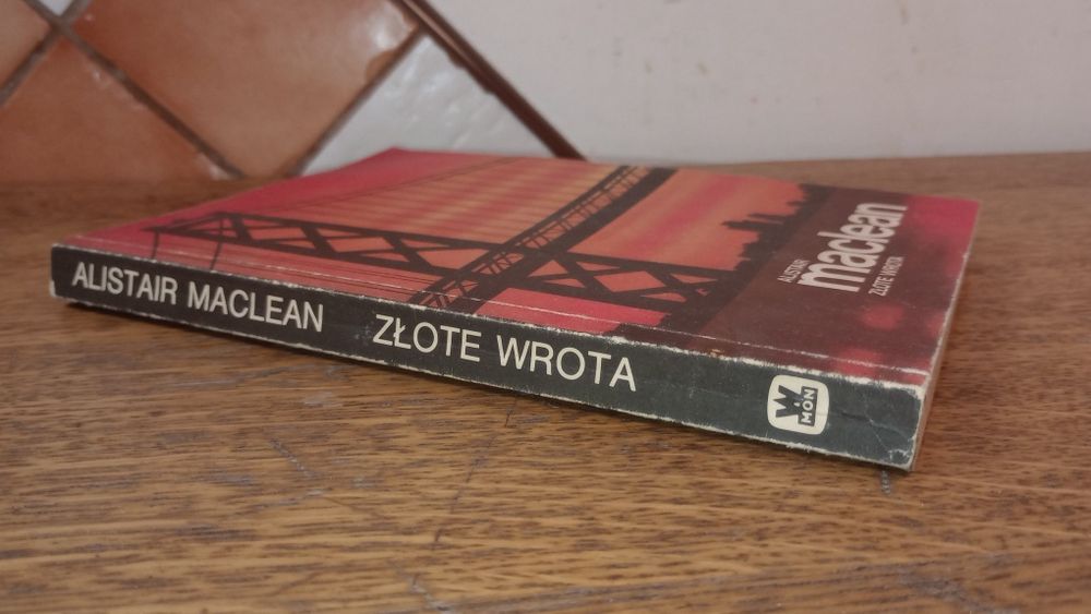 Złote wrota. Alistair MacLean