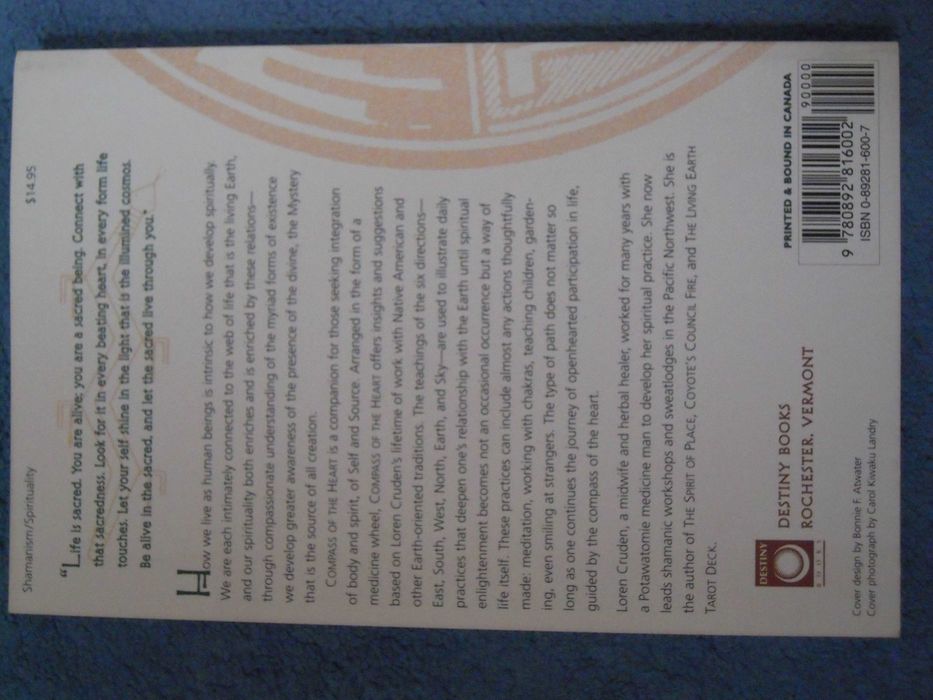 "Compass of the Heart:  Embodying Medicine Wheel" Loren Cruden