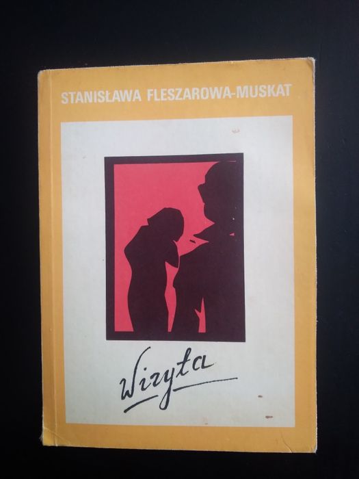 Wizyta- Stanisława Fleszarowa-Muskat