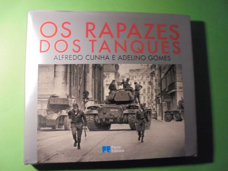 Cunha (Alfredo da-Adelino Mendes);Os Rapazes dos Tanques
