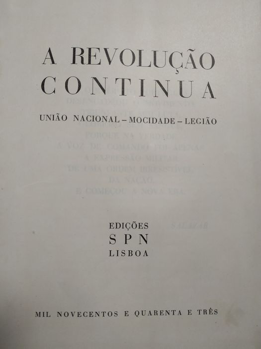 Livro A Revolução Continua de 1943 Edições SPN