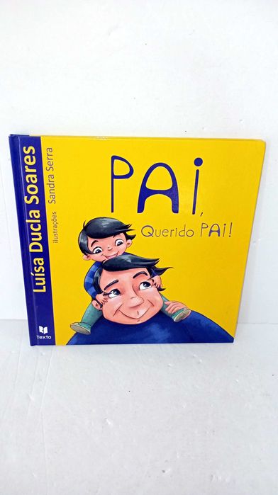 Pai, Querido pai!  - Luísa Ducla Soares