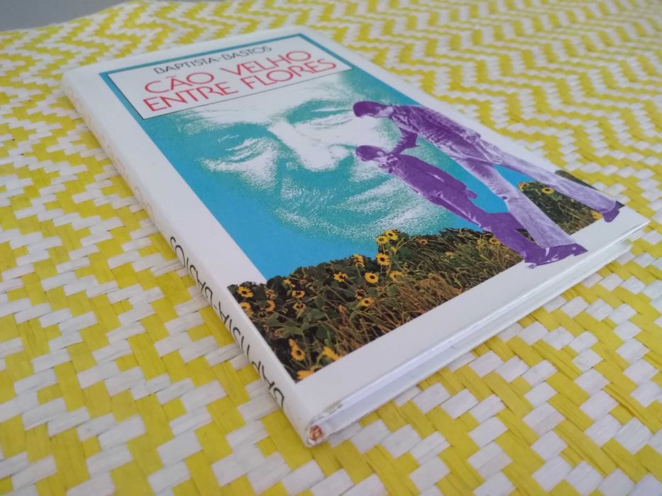 Cão Velho entre flores– Batista-Bastos - 2 Exemplares –