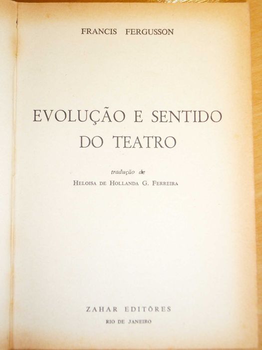 Evolução e sentido do teatro, Francis Fergusson