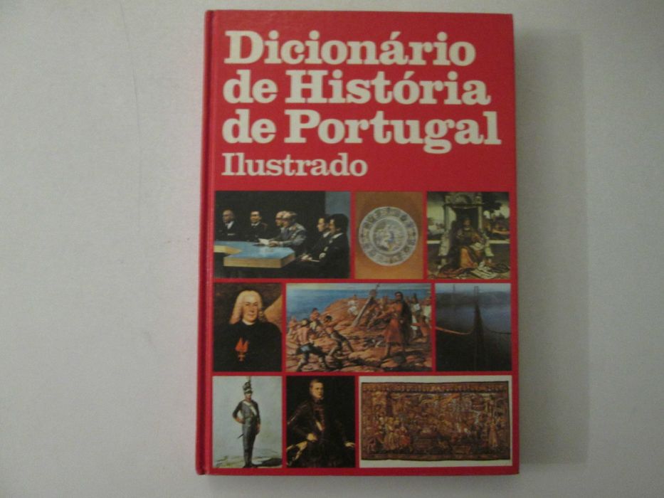 Dicionário de História de Portugal ilustrado- Vários autores