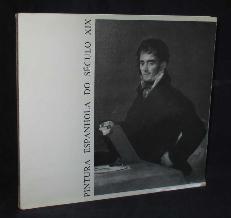 Livro Pintura Espanhola do Século XIX 1974
