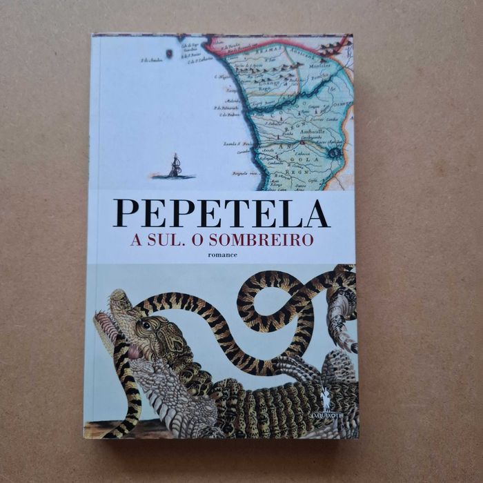 "A Sul. O Sombreiro" de Pepetela