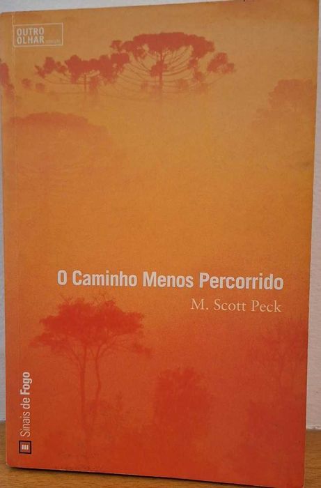 O Caminho menos percorrido, M. Scott Peck