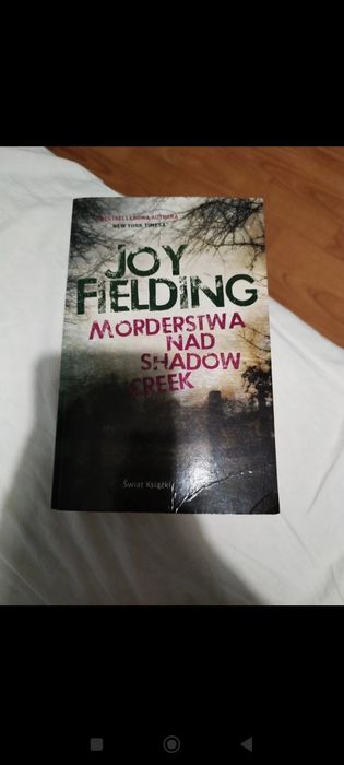 Joy Fielding. Morderstwa nad Shadow Creek